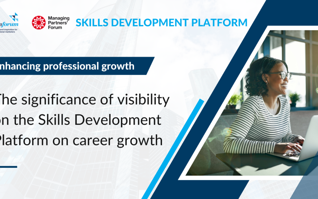 The significance of visibility on the Skills Development Platform on career growth